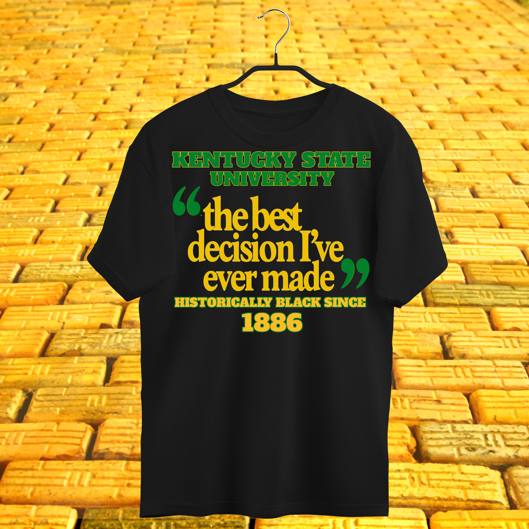 The Best Decision I've Ever Made