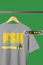 Load image into Gallery viewer, KSU #SayBreds
