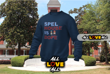 Load image into Gallery viewer, SpelHouse is Dope
